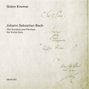 Gidon Kremer - J.S.Bach: The Sonatas And Partitas - Japan 2 SHM-CD