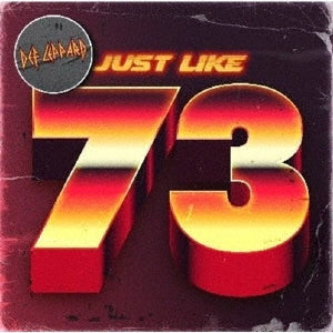 Def Leppard - Just Like 73 - Japan SHM-CD+Sticker