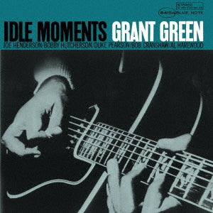 Grant Green - Idle Moments - Japan UHQCD Limited Edition
