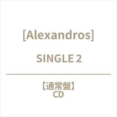 [Alexandros] - SINGLE 2 - Japan CD Single