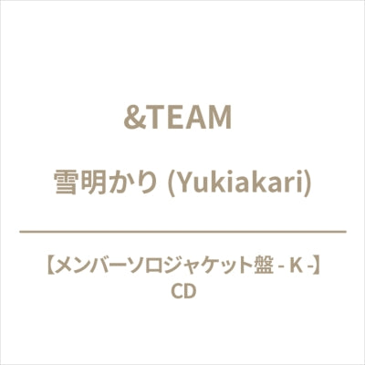 &Team - Yukiakari K - Member Solo Jacket Ver. - Japan CD+Photo Book+Lyric Book+Goods
