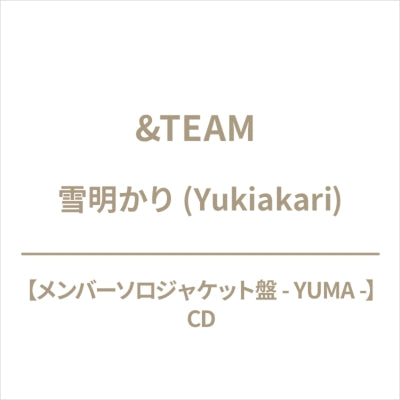&Team - Yukiakari YUMA - Member Solo Jacket Ver. - Japan CD+Photo Book+Lyric Book+Goods