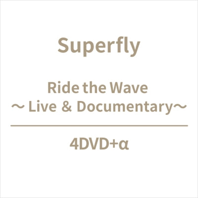 Superfly - Ride The Wave ～Live & Documentary～ - Japan 4 DVD+Photo Book