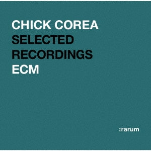 Chick Corea - ECM Legend Best Selection - Japan UHQCD Limited Edition