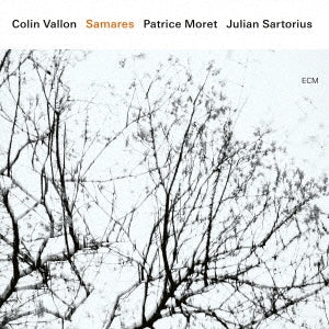 Colin Vallon 、 Patrice Moret 、 Julian Sartorius - Samaresu (Japanese Title) - Japan SHM-CD