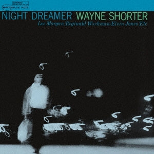 Wayne Shorter - Night Dreamer - Japan Shm-SaCD Limited Edition