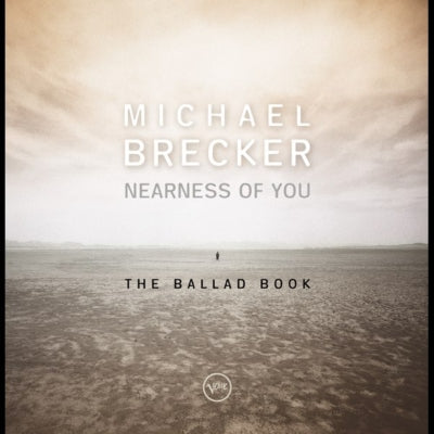 Michael Brecker  -  Nearness Of You: The Ballad Book  -  Japan 180g Vinyl 2 LP Record Limited Edition