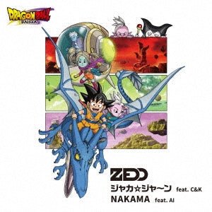 Zedd  -  Jaka Jaan Feat.C&K/Nakama Feat.Ai  -  Japan CD single