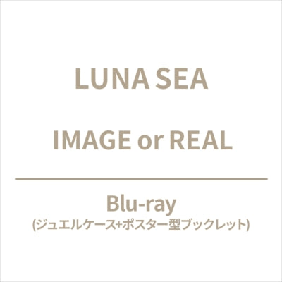 LUNA SEA - Image Or Real  - Japan Blu-ray Disc+Booklet