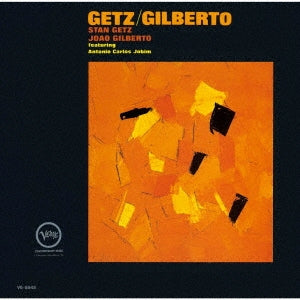 Stan Getz & Joao Gilberto - Getz/Gilberto(Japan Version) - Japan UHQCD