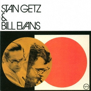Stan Getz & Bill Evans - Stan Getz & Bill Evans +5 - Japan UHQCD Bonus Track