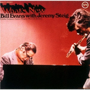 Bill Evans With Jeremy Steig - What'S New - Japan UHQCD