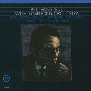 Bill Evans Trio - Bill Evans With Symphony Orchestra - Japan UHQCD