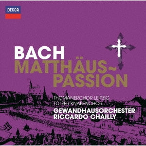 Riccardo Chailly - J.S.Bach: Matthaus Passion - Japan 2 UHQCD