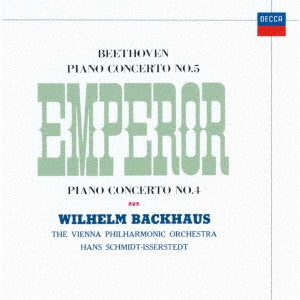 Wilhelm Backhaus - Beethoven: Piano Concerto No.5 "Emperor" & No.4 - Japan UHQCD