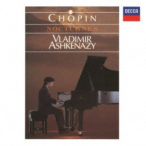 Vladimir Ashkenazy - Chopin: Nocturnes, 4 Balladen - Japan 2 UHQCD