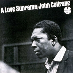 John Coltrane - A Love Supreme - Japan UHQCD