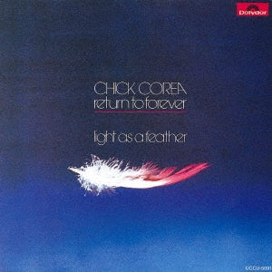 Chick Corea & Return To Forever - Light As A Feather - Japan UHQCD