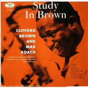 Clifford Brown & Max Roach - Study In Brown - Japan UHQCD