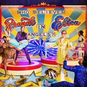 Elton John & Brandi Carlile  -  Who Believes In Angels?  -  Japan SHM-CD