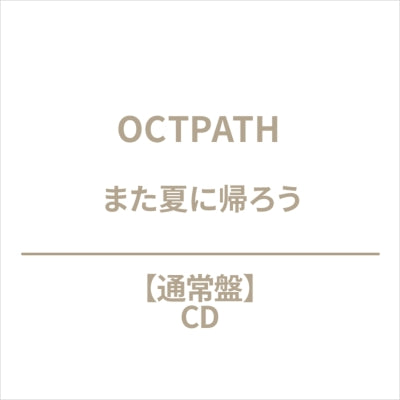 Octpath  -  Back To The Summer  -  Japan CD single