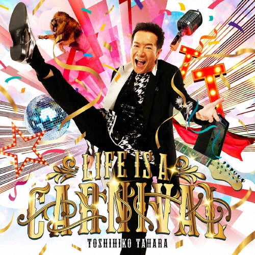 Toshihiko Tahara - Life Is A Carnival - Japan CD+DVD