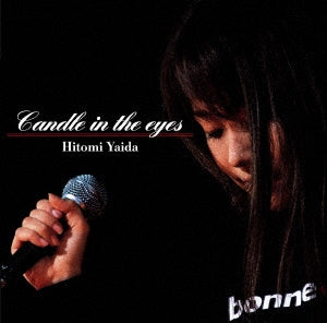 Yaida Hitomi  -  Candle In The Eyes  -  Japan Blu-ray Disc