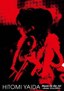 Yaida Hitomi  -  Hitomi Yaida Music In The Air ～Dome Live 2004～  -  Japan Blu-ray Disc