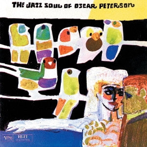 Oscar Peterson - The Jazz Soul Of Oscar Peterson  - Japan UHQCD