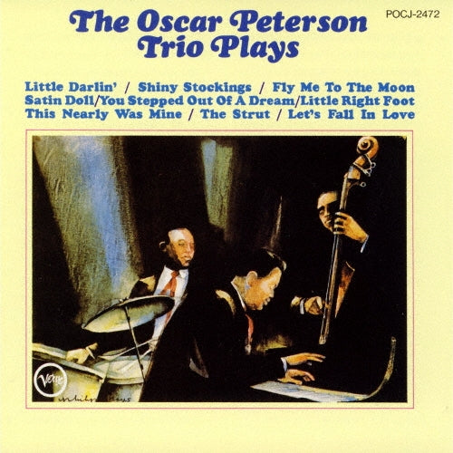 Oscar Peterson - The Oscar Peterson Trio Plays  - Japan UHQCD