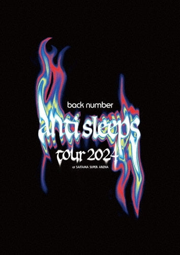 Back Number - back number "anti sleeps tour 2024" at SAITAMA SUPER ARENA - Japan 3 DVD