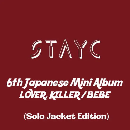 Stayc - Lover, Killer / BEBE -Japanese Ver. - Japan Sumin Ver. CD+sticker