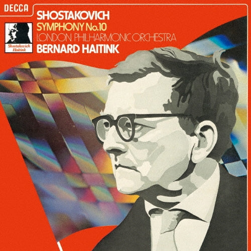 Bernard Haitink (conductor) - Shostakovich: Symphonies No.10 & No.15  - Japan SHM-SACD Limited Edition
