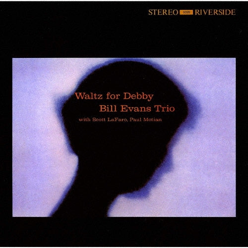 Bill Evans Trio - Waltz For Debby - Japan UHQCD Bonus Track