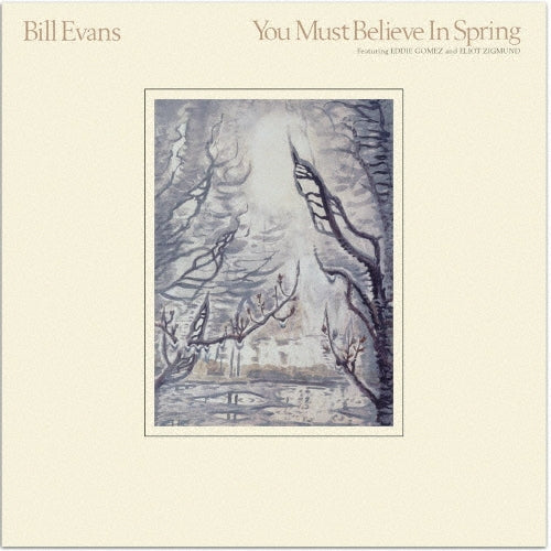 Bill Evans - You Must Believe In Spring - Japan UHQCD Bonus Track