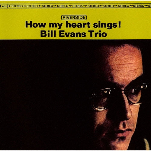 Bill Evans Trio - How My Heart Sings - Japan UHQCD Bonus Track