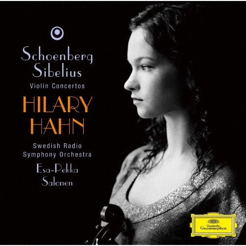 Hilary Hahn - Violin Concerto: Hilary Hahn(Vn)Salonen / Swedish Rso +schoenberg (Uhqcd) - Japan UHQCD