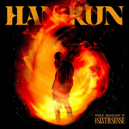 HAN-KUN - VOICE MAGICIAN VI ～THE SIXTH SENSE～ - Japan CD Limited Edition