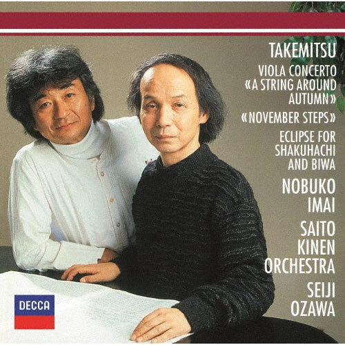 Seiji Ozawa - November Steps, Eclipes, A String Around Autumn: Ozawa / Saito Kinen O 今井信子(Va)(Uhqcd) - Japan UHQCD
