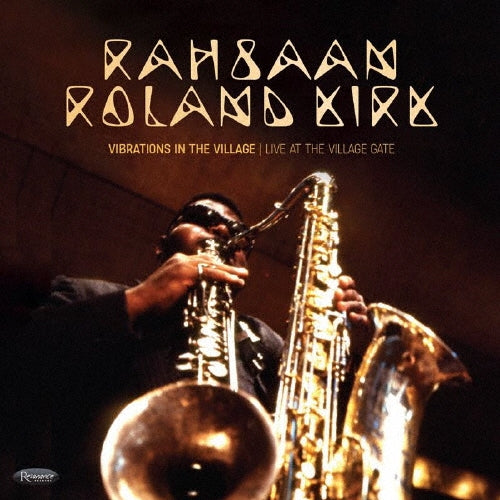 Roland Kirk - Vibrations in the Village: Live at the Village Gate - Import CD