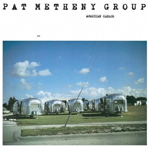 Pat Metheny Group - American Garage - Japan UHQCD
