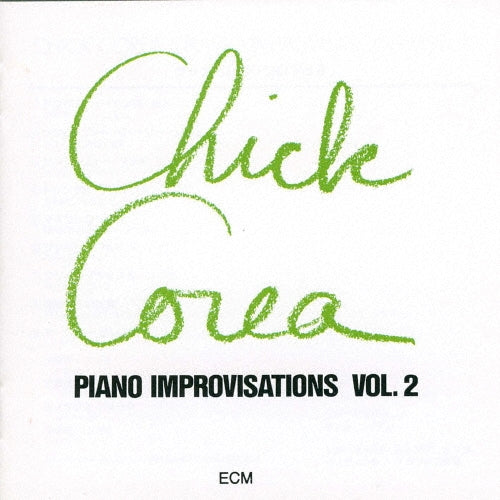 Chick Corea - Piano Improvisations Vol.2 - Japan UHQCD