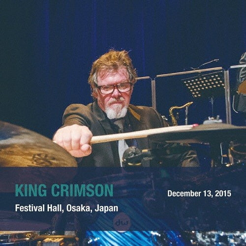 King Crimson - December 13.2015 Festival Hall.Osaka.Japan - Japan Mini LP 2 SHM-CD