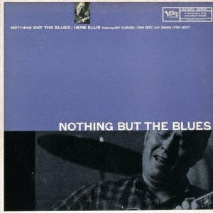 Herb Ellis - Nothing But The Blues - Japan UHQCD Limited Edition
