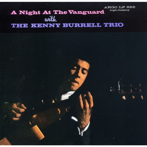 Kenny Burrell Trio - A Night At The Vanguard - Japan SHM-SACD Limited Edition