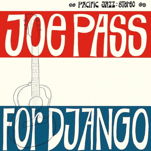 Joe Pass - For Django - Japan UHQCD