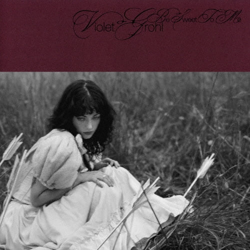 Violet Grohl - Be Sweet To Me - Japan CD Bonus Track