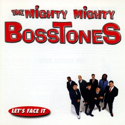 Mighty Mighty Bosstones - Let's Face It - Shm-cd - Japan SHM-CD