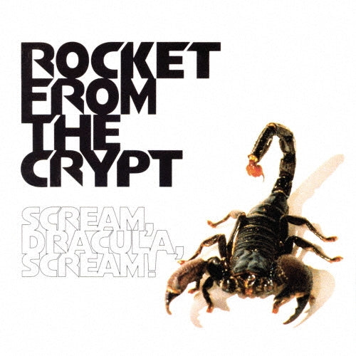 Rocket From The Crypt - Scream Dracula Scream - Shm-cd - Japan SHM-CD Bonus Track