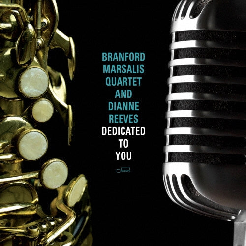 Branford Marsalis Quartet, Dianne Reeves - Dedicated to You - Japan SHM-CD Bonus Track